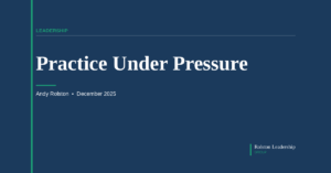 Practice Under Pressure
