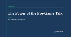 The Power of the Pre-Game Talk